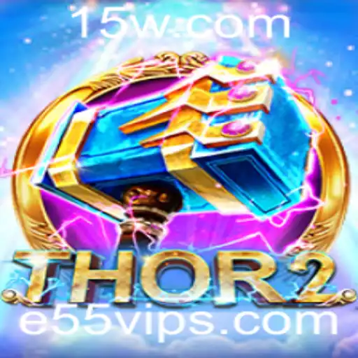 Thor2: Um Mergulho no Universo do Jogo e55vip