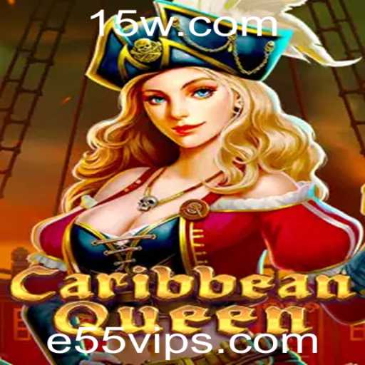 Desvendando CaribbeanQueen: Uma Jornada no Mundo dos Jogos com e55vip