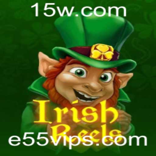Explorando o Fascinante Mundo de IrishReels: Um Guia Completo com e55vip